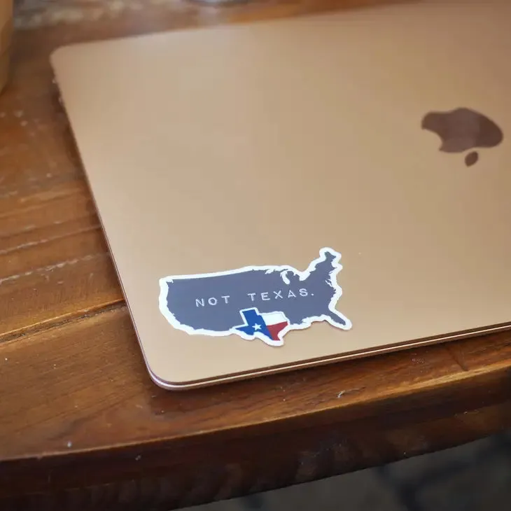 Not Texas Sticker 2.5" - Sentinel Supply